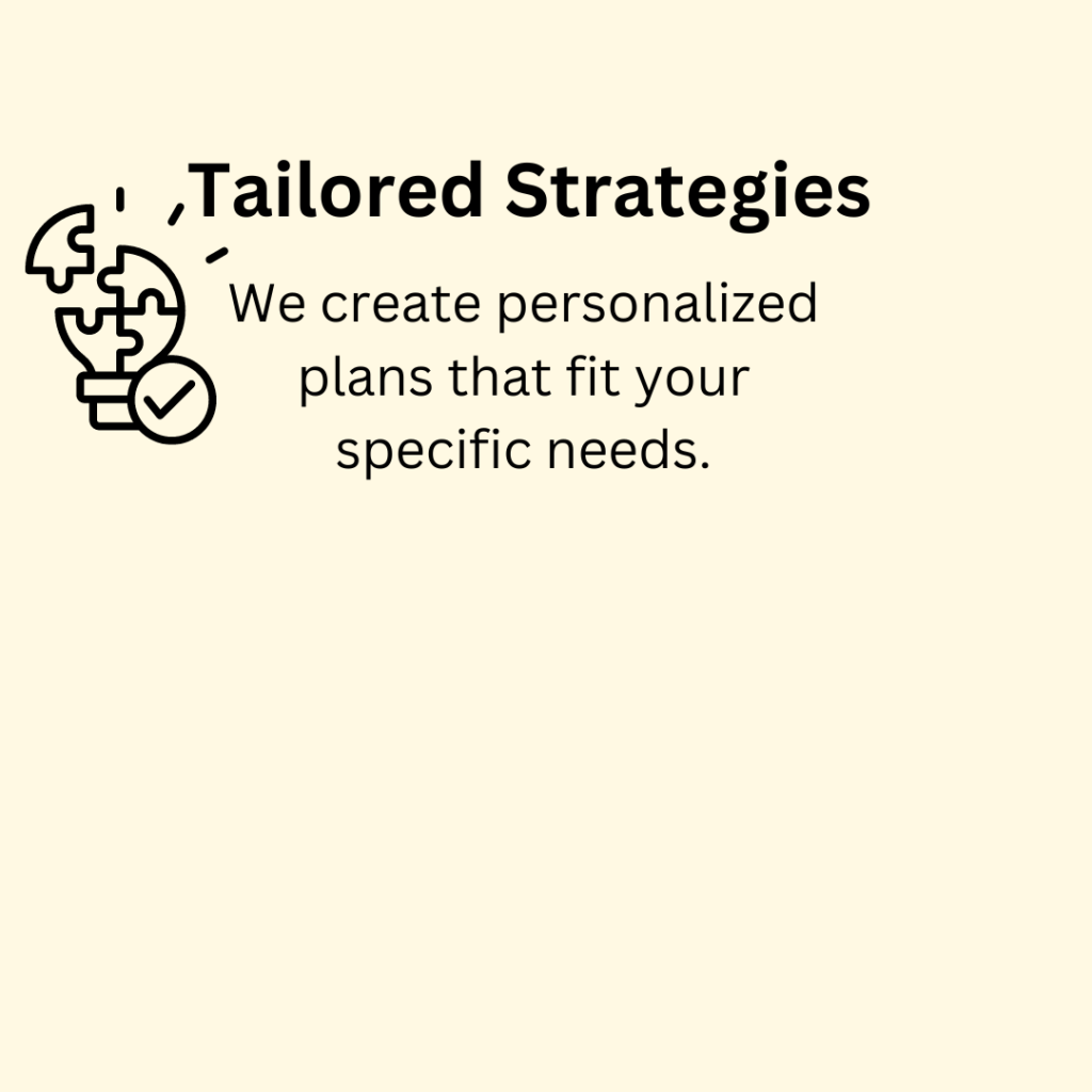 ABOUT TAILORED STRATEGIES